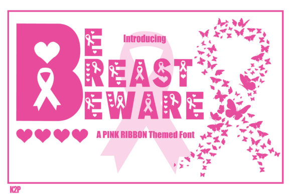 Be Breast Beware: A Powerful Display Font for Bold Branding