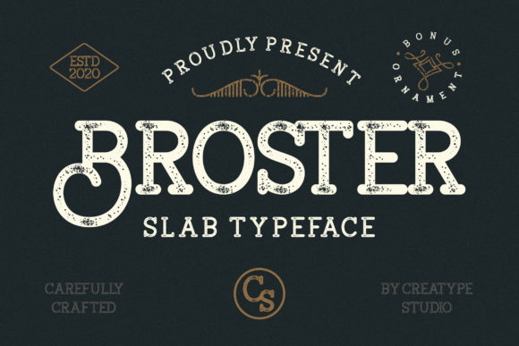 Broster: A Serif Font for Maker Craftsmanship