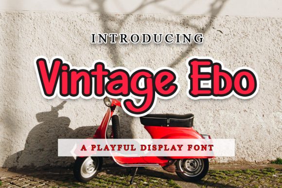 How to Use Vintage Ebo Font in Modern Marketing Campaigns