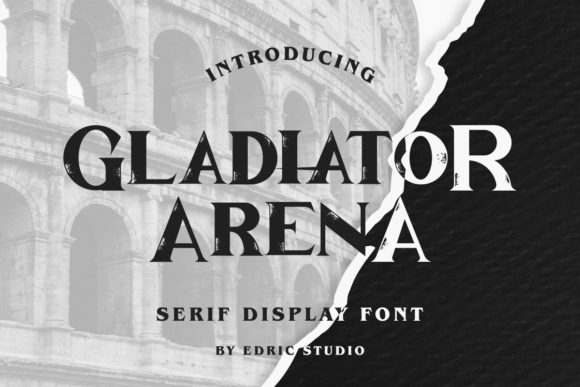 Reviewing Gladiator Arena: A Bold Serif Font for Standout Branding