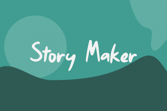 Story Maker: A Handwritten Font for Real-World Projects